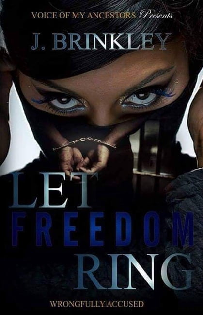 Let Freedom Ring: Wrongfully Accused (Paperback)