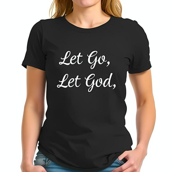 Let Go Let God Black Cotton Short Sleeve T-Shirt - Elegant Script Design for Comfort and Spiritual Reflection