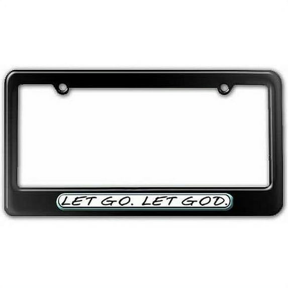 Let Go Let God, Religious Spiritual License Plate Tag Frame, Multiple Colors