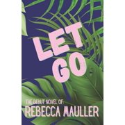 Let Go, Paperback