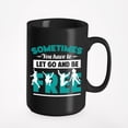 thumbnail image 1 of Let Go and Be Free, Black 15oz Ceramic Mug, 1 of 5