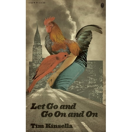 Pre-Owned Let Go and Go on and on (Paperback) 1940430011 9781940430010