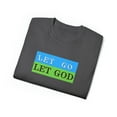 thumbnail image 1 of Let Go and Let God Cotton Tee, 1 of 4