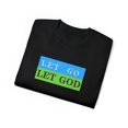 thumbnail image 1 of Let Go and Let God Cotton Tee, 1 of 4