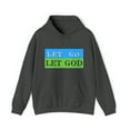 thumbnail image 1 of Let Go and Let God Hooded Sweatshirt, 1 of 4