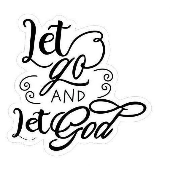 Let Go and Let God Vinyl Decals, Faith Religious Car Stickers, Bible Verse Quote Car Window Bumper Sticker, Transparent5X5inch