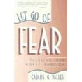 thumbnail image 1 of Pre-Owned Let Go of Fear: Tackling Our Worst Emotion (Paperback) 0892435542 9780892435548, 1 of 1