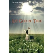 Let God Be True, Paperback
