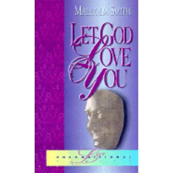 Pre-Owned Let God Love You (Paperback) 1880089181 9781880089187