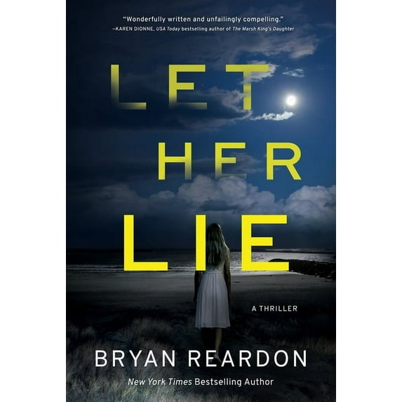 Let Her Lie : A Novel (Hardcover)