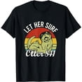 thumbnail image 1 of Let Her Surf Otter 841 T-Shirt, 1 of 5