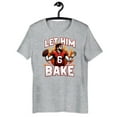 thumbnail image 1 of Let Him Bake Baker Mayfield T Shirt-TH32144, 1 of 2