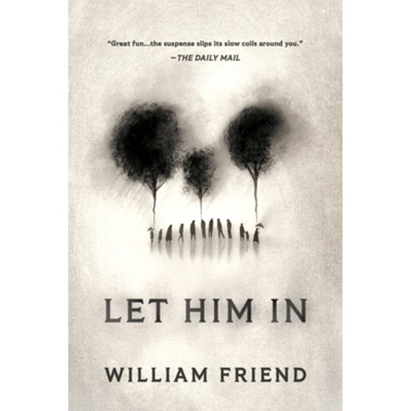 Pre-Owned Let Him in (Paperback) 1728295130 9781728295138