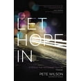 thumbnail image 1 of Pre-Owned Let Hope in: 4 Choices That Will Change Your Life Forever (Paperback) 0849964563 9780849964565, 1 of 1