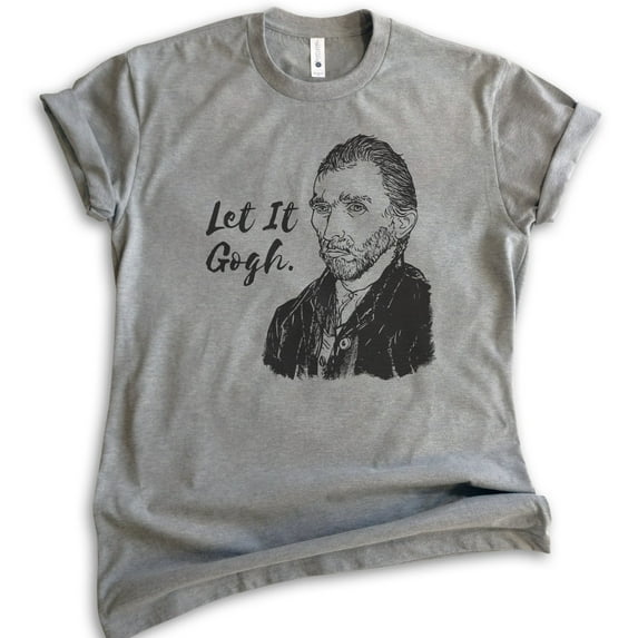 Let It Gogh Vincent Van Gogh Shirt, Unisex Women's Men's Shirt, Funny Van Gogh Tee Funny Artist Painter Tee, Dark Heather Gray, XX-Large