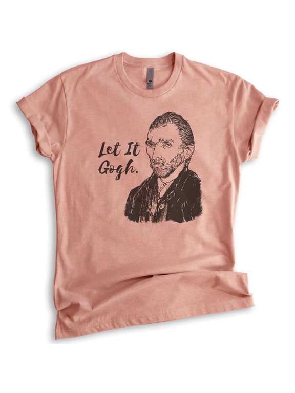 Let It Gogh Vincent Van Gogh Shirt, Unisex Women's Men's Shirt, Funny Van Gogh Tee Funny Artist Painter Tee, Heather Sunset, 3X-Large