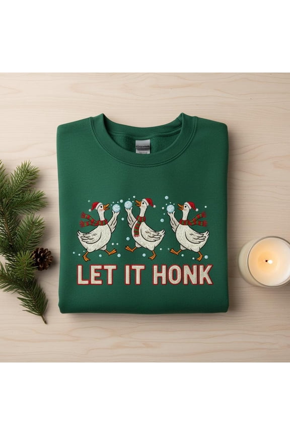 Let It Honk Embroidered Sweatshirt, Funny Goose Snowball Fight Jumper, Christmas Honk Meme, Ugly Xmas Sweater Gift