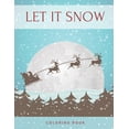 thumbnail image 1 of Let It Snow Coloring Book : (Christmas Winter Wonderland) (Paperback), 1 of 1