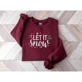 thumbnail image 1 of Let It Snow Sweatshirt, Christmas Shirt, Christmas Gift, Let It Snow, Christmas Sweatshirt, Christmas Outfit, Christmas Party Shirt, 1 of 9