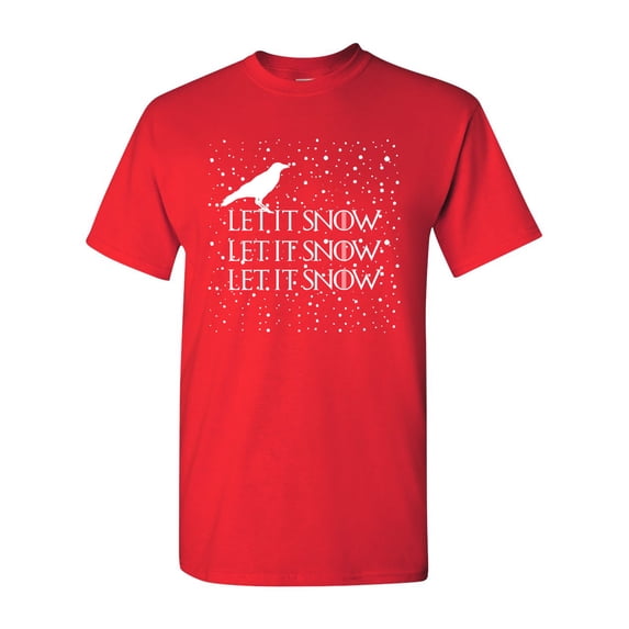 Let It Snow Swords Crow TV Series Funny DT Adult T-Shirt Tee