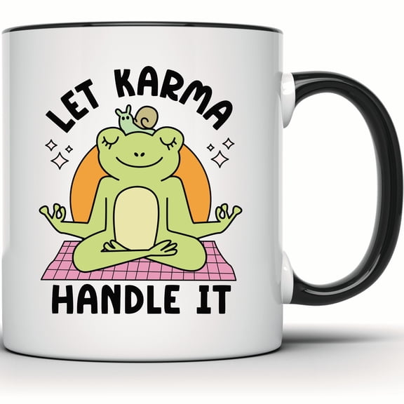 Let Karma Handle It Mug - Meditating Frog & Cute Snail - Funny Relaxing Frog Mug - Spiritual Positive Vibes Gift - Animal Lover Present - 11 Ounce Black Rim Handle Novelty Coffee Cup - WMUG1610-BLK