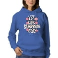 thumbnail image 1 of Let Life Surprise You Art Hoodie Women -Image by Shutterstock, Female 4X-Large, 1 of 4