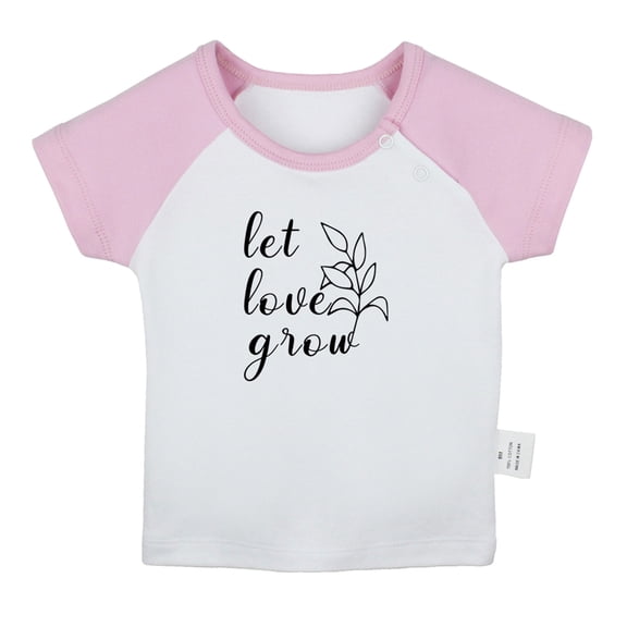 Let Love Grow Funny T shirt For Baby, Newborn Babies T-shirts, Infant Tops, 0-24M Kids Graphic Tees Clothing (Short Pink Raglan T-shirt, 18-24 Months)