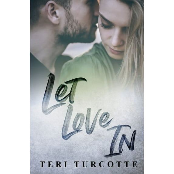 Let Love In (Series #1) (Paperback)