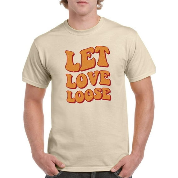 Let Love Loose Groovy Banner T-Shirt Men -Smartprints Designs, Male 5X-Large