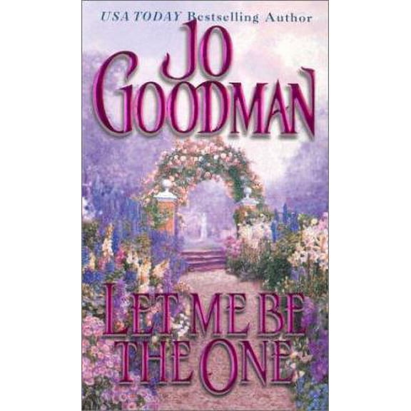 Pre-Owned Let Me Be the One (Mass Market Paperback) 0821768670 9780821768679