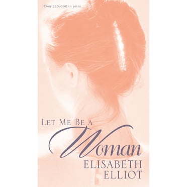 Let Me Be a Woman (Paperback)