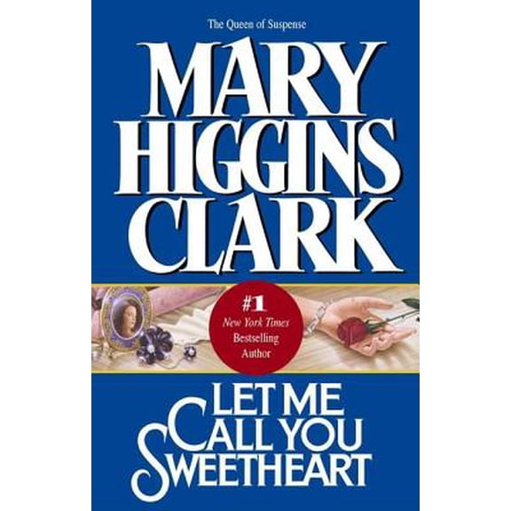 Pre-Owned Let Me Call You Sweetheart (Paperback)