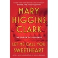 thumbnail image 1 of Let Me Call You Sweetheart (Paperback), 1 of 1
