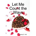 thumbnail image 1 of Let Me Count the Ways, (Paperback), 1 of 1