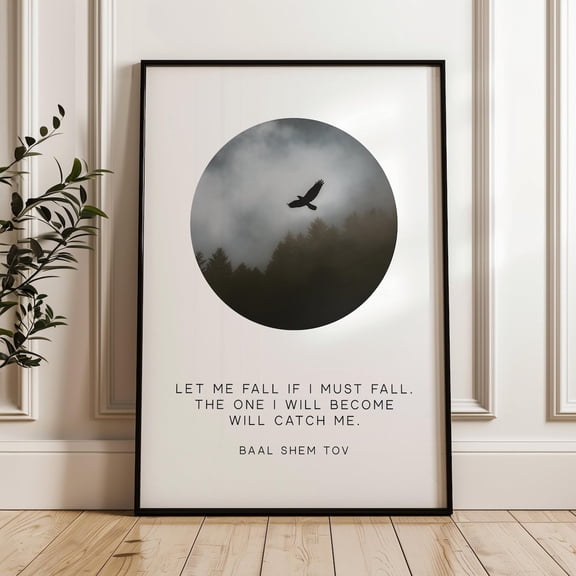 Let Me Fall Wall Art Print, Baal Shem Tov Inspirational Typography Decor