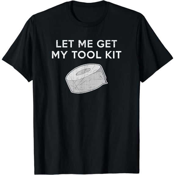 Let Me Get My Tool Kit - Funny Duct Tape Repair T-Shirt T-Shirt
