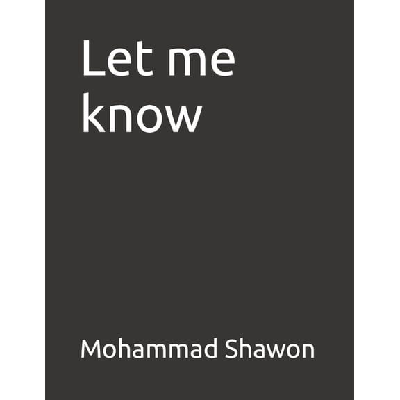 Let Me Know (Paperback)