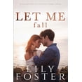 thumbnail image 1 of Let Me Let Me Fall, Book 5, (Paperback), 1 of 1