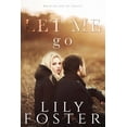thumbnail image 1 of Let Me Let Me Go, Book 3, (Paperback), 1 of 1