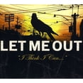 thumbnail image 1 of Let Me Out - I Think I Can - Music & Performance - CD, 1 of 1