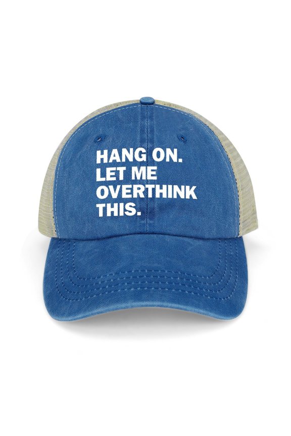 Let Me Overthink This Dark Blue Hat Adjustable Funny Fashion Unisex Baseball Cap for Men Women