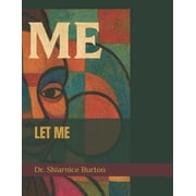 Let Me, (Paperback)