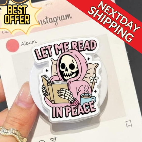 Let Me Read In Peace MagSafe Phone Grip Cute Bookish Magnetic , Phone Holder For Book Lovers, Reading Accessory For & Kobo