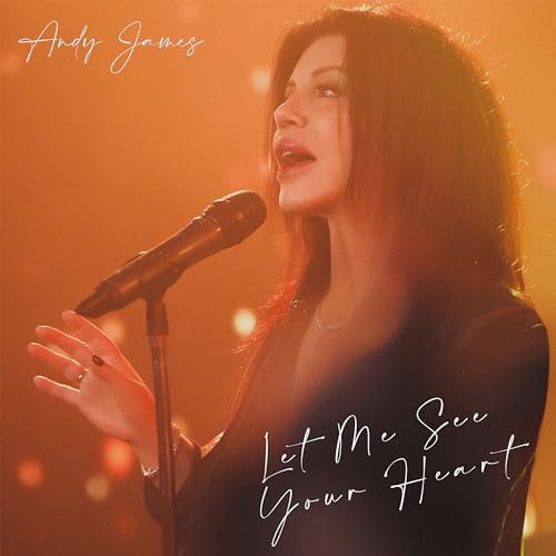 Andy James Let Me See Your Heart (CD) Album