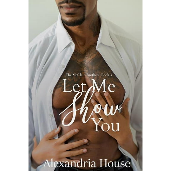 McClain Brothers Let Me Show You, Book 3, (Paperback)