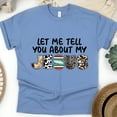 thumbnail image 1 of Let Me Tell You About My Jesus T-Shirt | Western Christian Graphic Tee , CarolinaBlue, Size 3XL, 1 of 6