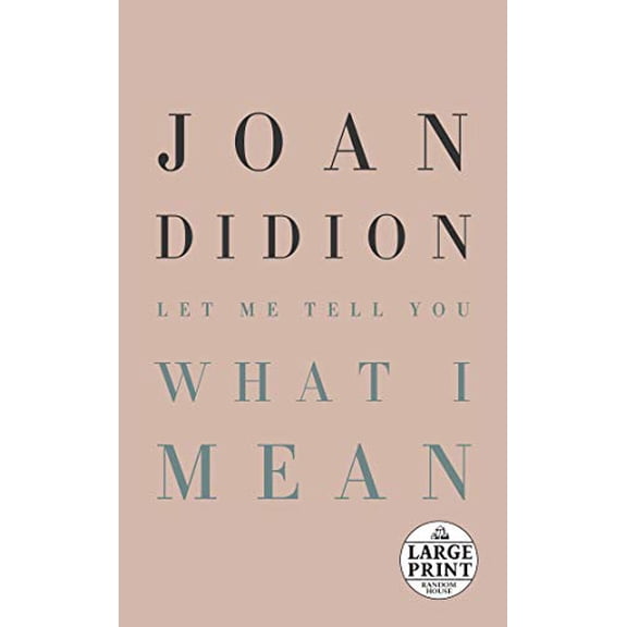 Pre-Owned Let Me Tell You What I Mean (Paperback) 0593396553 9780593396551