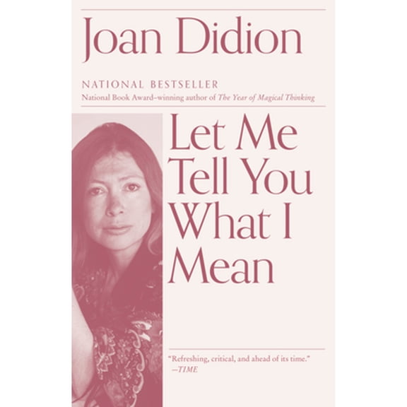 Pre-Owned Let Me Tell You What I Mean: An Essay Collection (Paperback) 0593312198 9780593312193