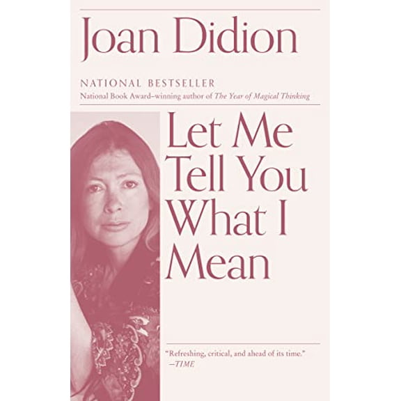 Pre-Owned Let Me Tell You What I Mean: An Essay Collection (Paperback) 0593312198 9780593312193