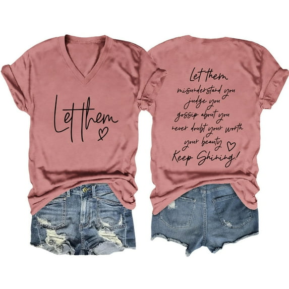 Let Them Misunderstand You T Shirt Women Inspirational Graphic Tees Casual Short Sleeve V Neck Shirt Motivational Tops Women's Comfort Tee - Soft Cotton Daily Shirt